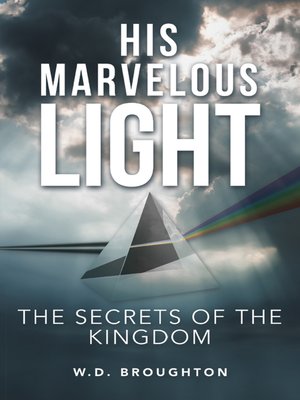 cover image of His Marvelous Light